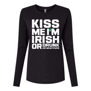 St Patrick's Day Kiss Me I'm Irish Or Drunk Or Whatever Womens Cotton Relaxed Long Sleeve T-Shirt