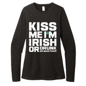 St Patrick's Day Kiss Me I'm Irish Or Drunk Or Whatever Womens CVC Long Sleeve Shirt