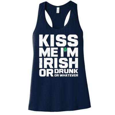 St Patrick's Day Kiss Me I'm Irish Or Drunk Or Whatever Women's Racerback Tank