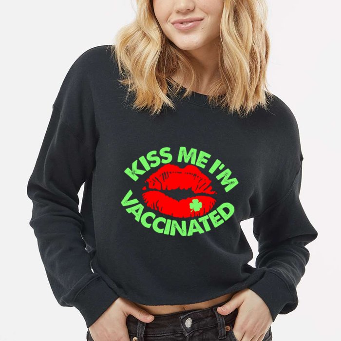 St Patrick's Day Kiss Me I'm Vaccinated Lipstick Shamrock Cropped Pullover Crew