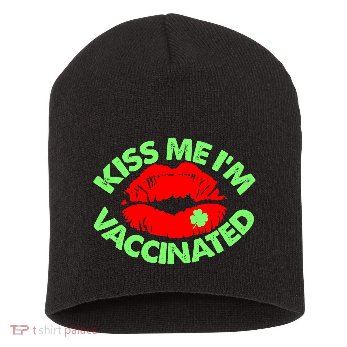 St Patrick's Day Kiss Me I'm Vaccinated Lipstick Shamrock Short Acrylic Beanie