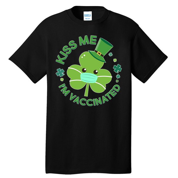 St Patrick's Day Kiss Me I'm Vaccinated Shamrock Tall T-Shirt