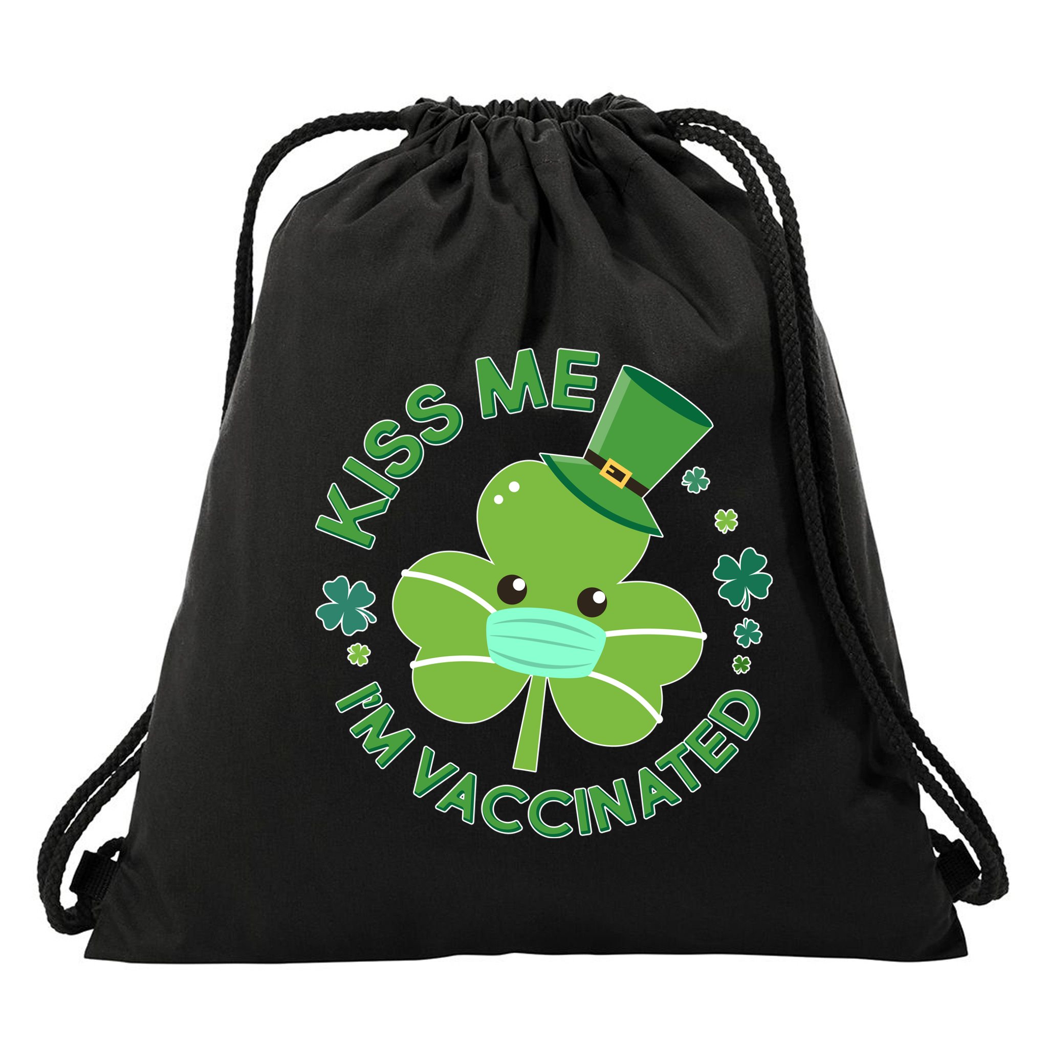St Patrick's Day Kiss Me I'm Vaccinated Shamrock Drawstring Bag