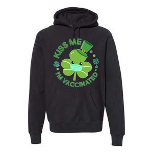 St Patrick's Day Kiss Me I'm Vaccinated Shamrock Premium Hoodie