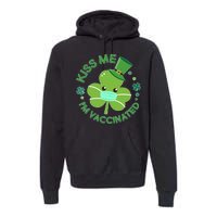 St Patrick's Day Kiss Me I'm Vaccinated Shamrock Premium Hoodie