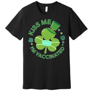 St Patrick's Day Kiss Me I'm Vaccinated Shamrock Premium T-Shirt