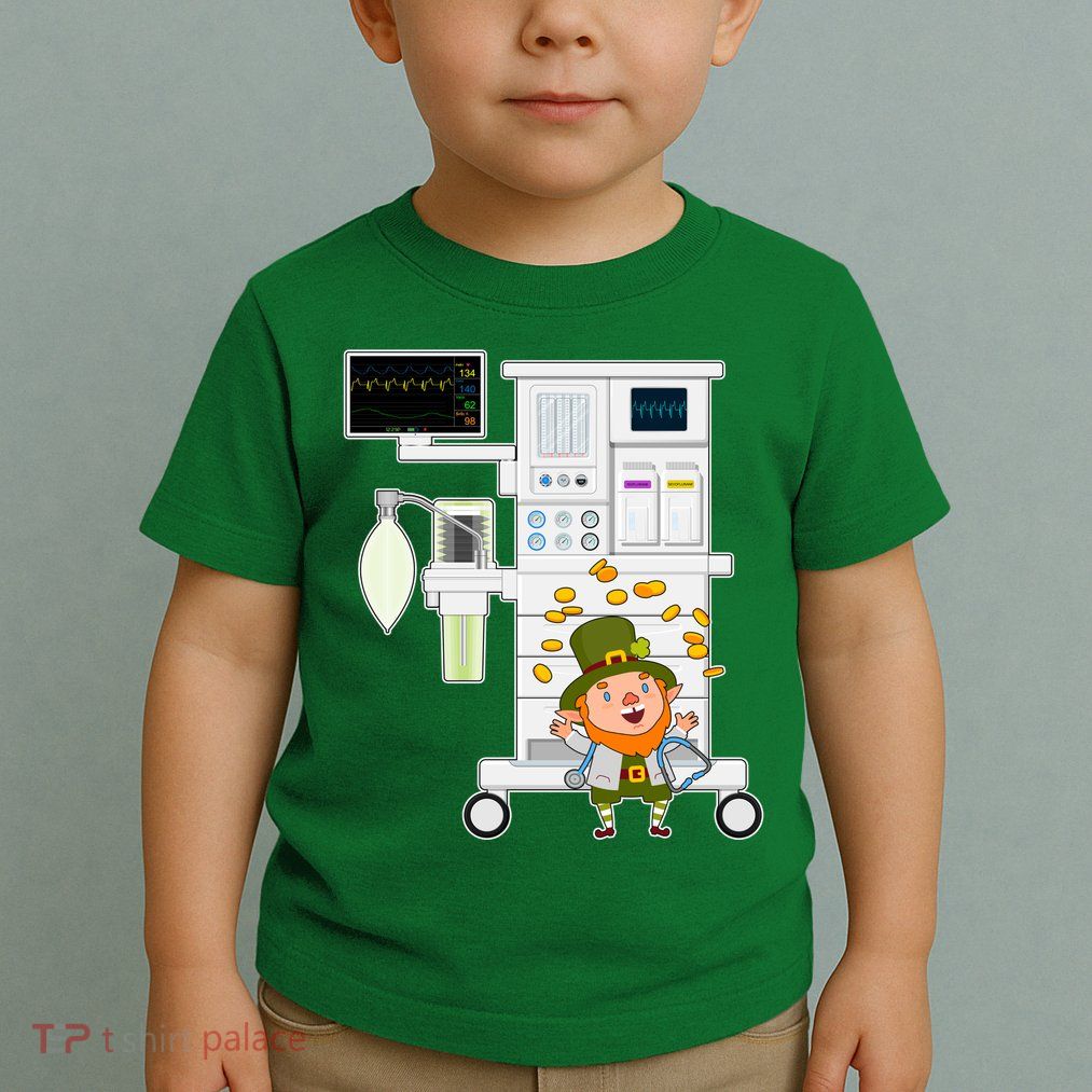 St Patrick's Day Leprechaun Anesthesia Machine Toddler T-Shirt