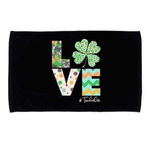 St Patrick's Day Love Teacher Life  Microfiber Hand Towel