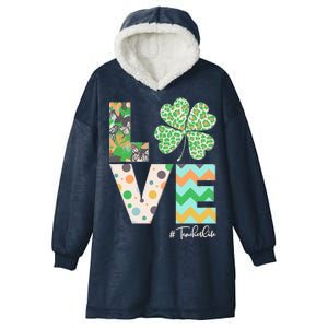 St Patrick's Day Love Teacher Life  Hooded Wearable Blanket