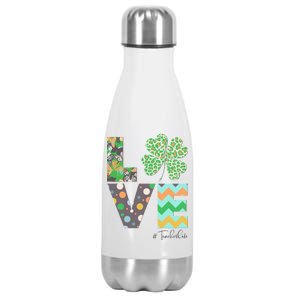 St Patrick's Day Love Teacher Life  Stainless Steel Insulated Water Bottle