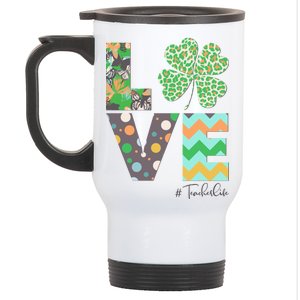 St Patrick's Day Love Teacher Life  Stainless Steel Travel Mug