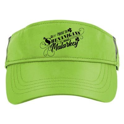 St Patrick's Day Prone To Shenanigans And Malarkey Adult Drive Performance Visor