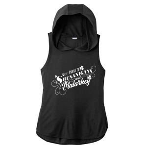 St Patrick's Day Prone To Shenanigans And Malarkey Ladies PosiCharge Tri-Blend Wicking Draft Hoodie Tank