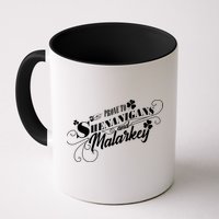 St Patrick's Day Prone To Shenanigans And Malarkey Mug