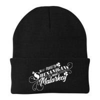 St Patrick's Day Prone To Shenanigans And Malarkey Beanie