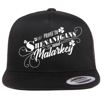 St Patrick's Day Prone To Shenanigans And Malarkey Flatbill Hat
