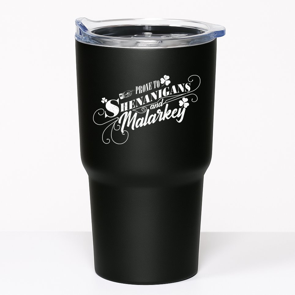 St Patrick's Day Prone To Shenanigans And Malarkey Tumbler
