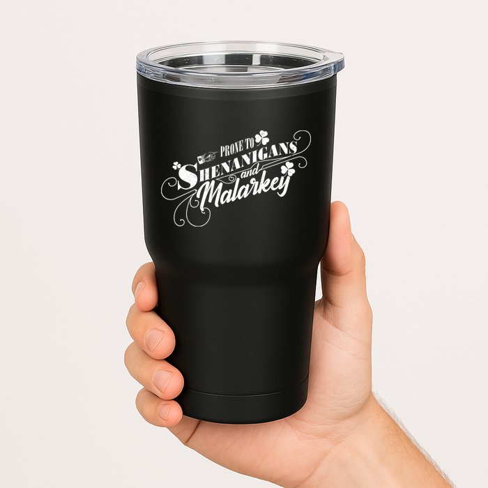 St Patrick's Day Prone To Shenanigans And Malarkey Tumbler
