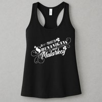 St Patrick's Day Prone To Shenanigans And Malarkey Womens Tank Top