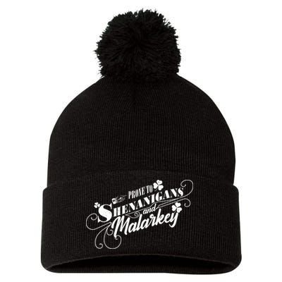 St Patrick's Day Prone To Shenanigans And Malarkey Pom Pom 12in Knit Beanie