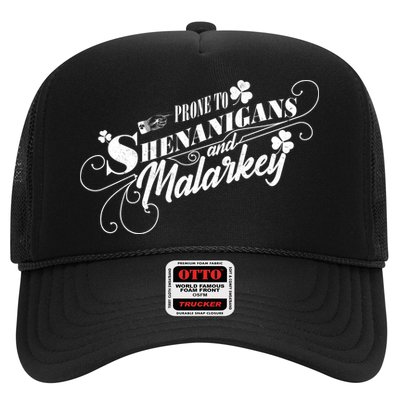 St Patrick's Day Prone To Shenanigans And Malarkey Trucker Hat