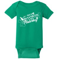 St Patrick's Day Prone To Shenanigans And Malarkey Baby Bodysuit
