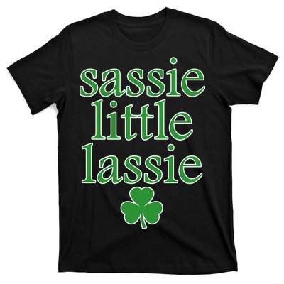 St Patrick's Day Sassie Little Lassie  T-Shirt