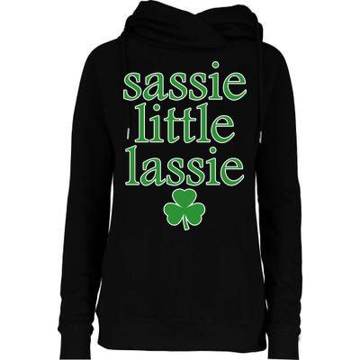 St Patrick's Day Sassie Little Lassie  Womens Funnel Neck Pullover Hood