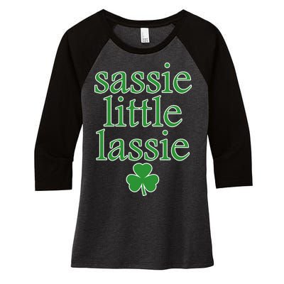 St Patrick's Day Sassie Little Lassie  Women's Tri-Blend 3/4-Sleeve Raglan Shirt