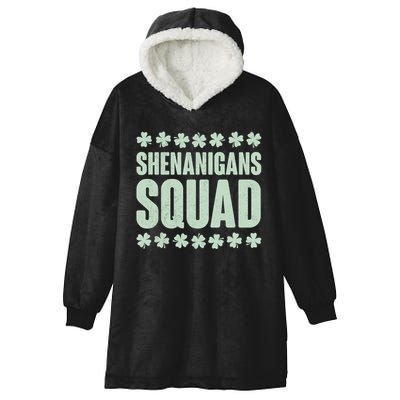 St Patrick's Day Shenanigans Squad Shamrocks Clover Hooded Wearable Blanket