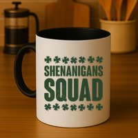 St Patrick's Day Shenanigans Squad Shamrocks Clover Mug