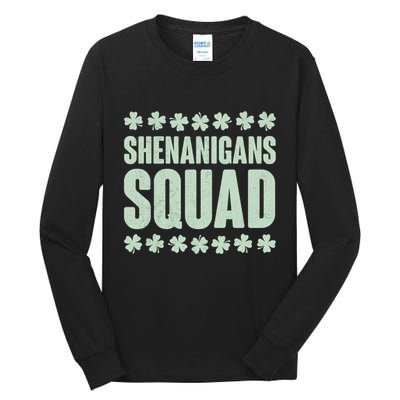 St Patrick's Day Shenanigans Squad Shamrocks Clover Tall Long Sleeve T-Shirt