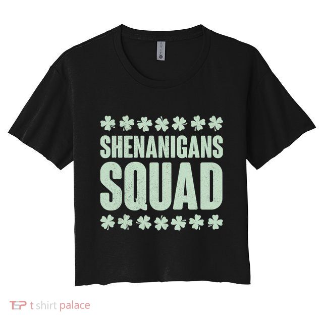St Patrick's Day Shenanigans Squad Shamrocks Clover Crop Top
