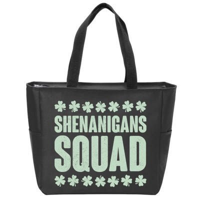 St Patrick's Day Shenanigans Squad Shamrocks Clover Zip Tote Bag