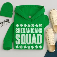 St Patrick's Day Shenanigans Squad Shamrocks Clover Hoodie