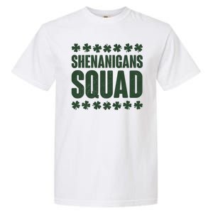 St Patrick's Day Shenanigans Squad Shamrocks Clover Garment-Dyed Heavyweight T-Shirt