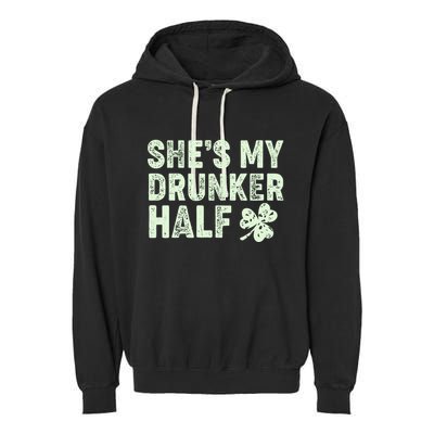 St Patrick's Day She's My Drunker Half Matching Couple's Garment-Dyed Fleece Hoodie