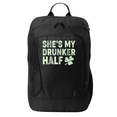 St Patrick's Day She's My Drunker Half Matching Couple's City Backpack