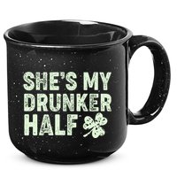St Patrick's Day She's My Drunker Half Matching Couple's 15oz Campfire Ceramic Mug
