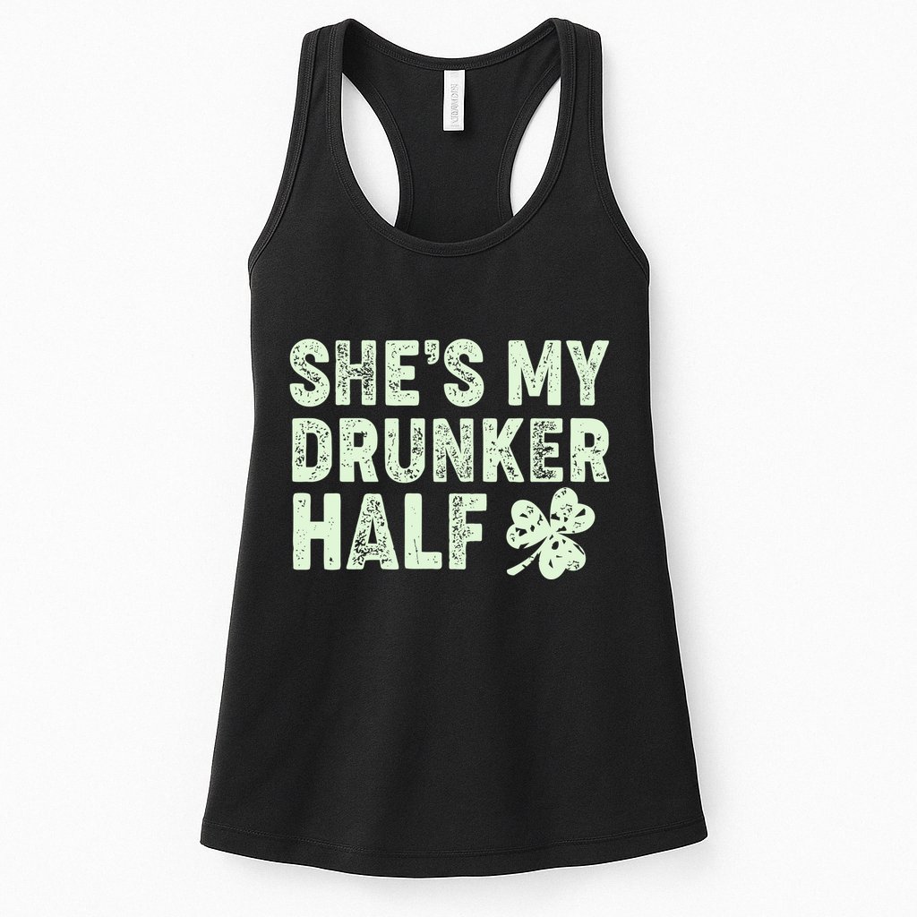 St Patrick's Day She's My Drunker Half Matching Couple's Womens Tank Top
