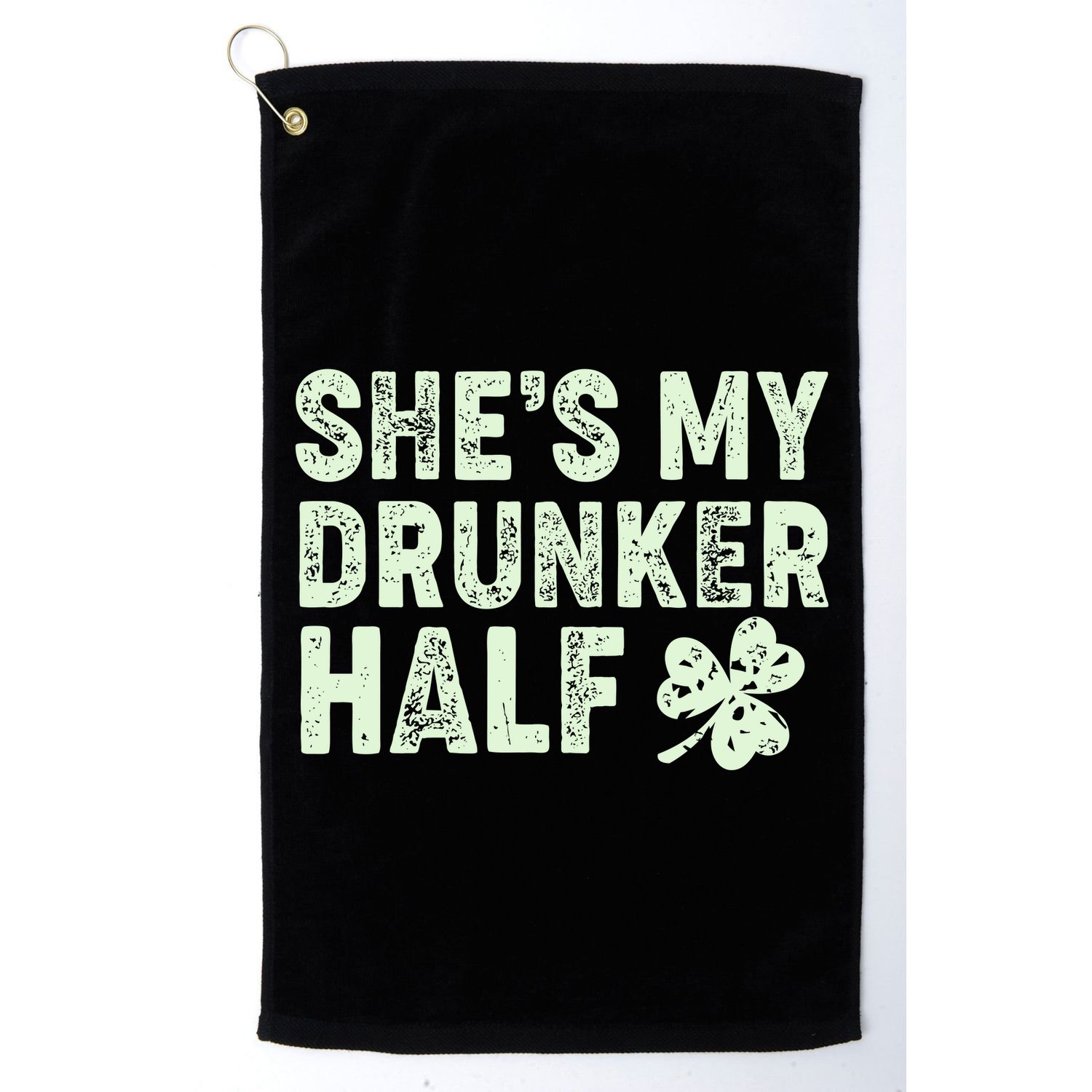 St Patrick's Day She's My Drunker Half Matching Couple's Golf Towel