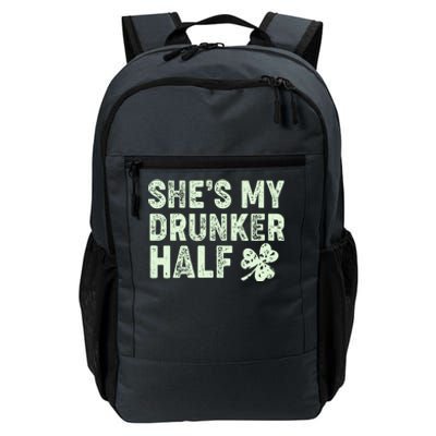 St Patrick's Day She's My Drunker Half Matching Couple's Daily Commute Backpack