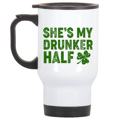 St Patrick's Day She's My Drunker Half Matching Couple's Stainless Steel Travel Mug