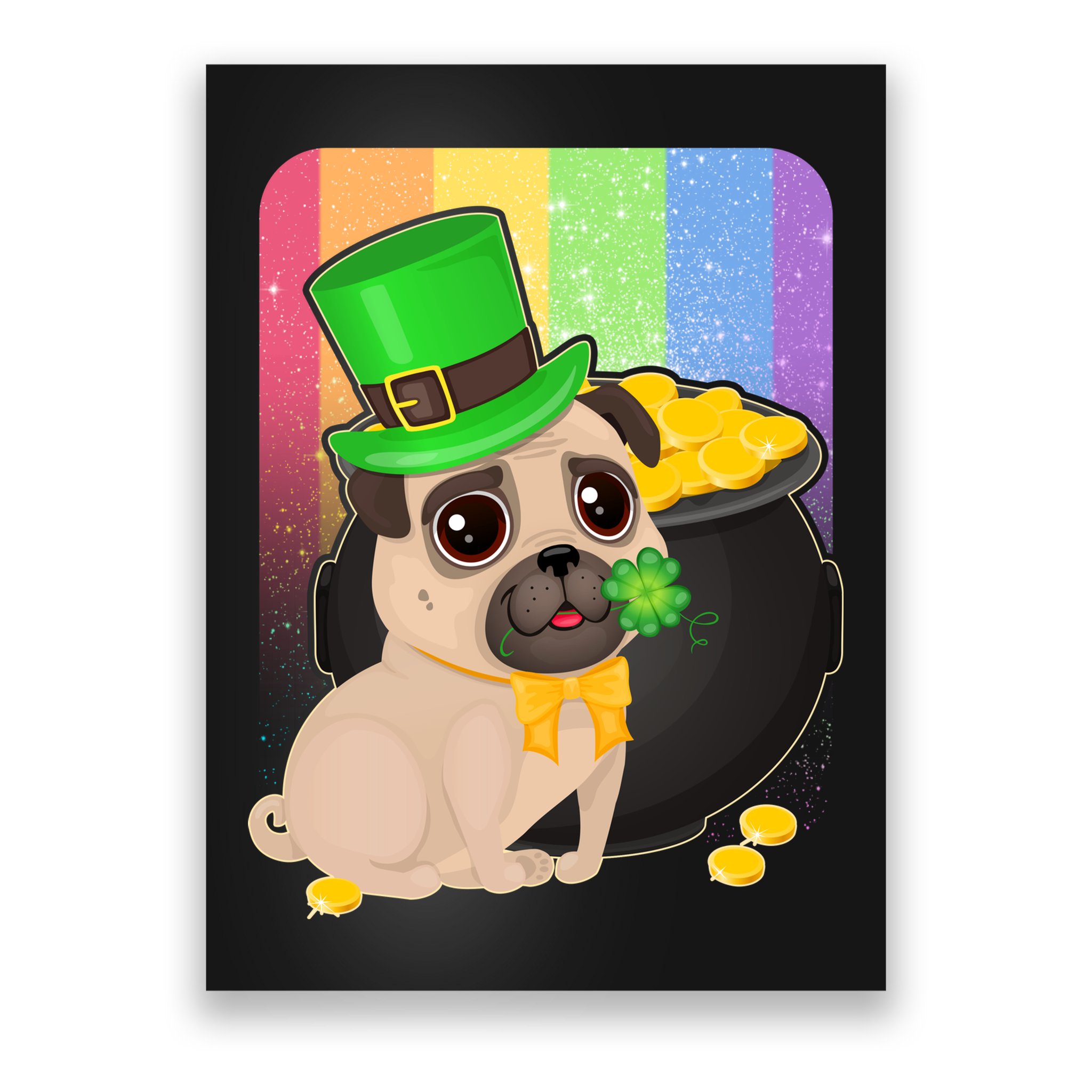 St Patrick's Pug Pot Of Gold Poster