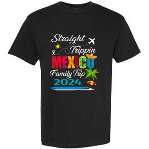 Straight Trippin 2024 Family Vacation Trip Mexico Matching Garment-Dyed Heavyweight T-Shirt