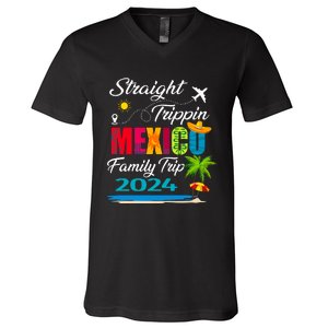 Straight Trippin 2024 Family Vacation Trip Mexico Matching V-Neck T-Shirt