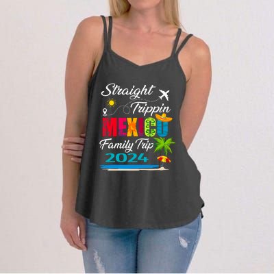 Straight Trippin 2024 Family Vacation Trip Mexico Matching Women's Strappy Tank