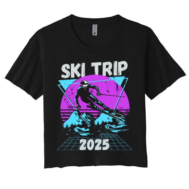 Ski Trip 2025 Crop Top
