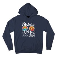 Sisters Trip 2024 Girl Trip 2024 Cruising Vacation Weekend Hoodie