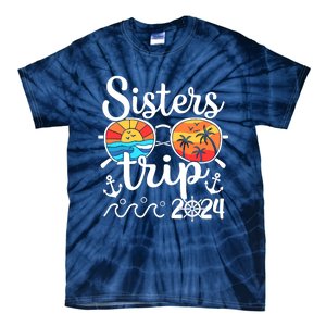 Sisters Trip 2024 Girl Trip 2024 Cruising Vacation Weekend Tie-Dye T-Shirt